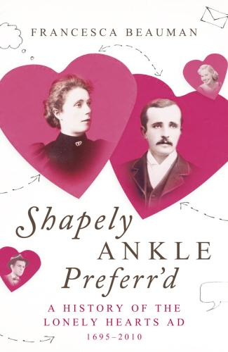Book cover of Shapely Ankle Preferr'd by Francesca Beauman