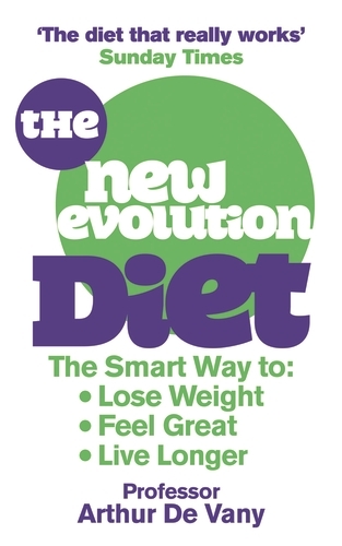Book cover of The New Evolution Diet by Arthur De Vany