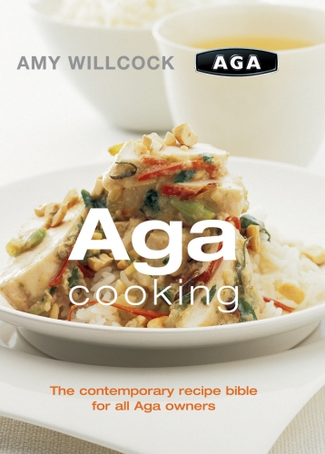 Book cover of Aga Cooking by Amy Willcock