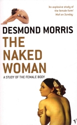 Book cover of The Naked Woman by Desmond Morris
