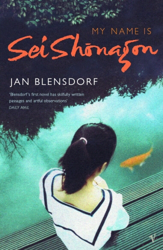 Book cover of My Name Is Sei Shonagon by Jan Blensdorf
