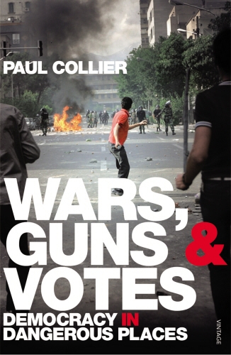 Book cover of Wars, Guns and Votes by Paul Collier