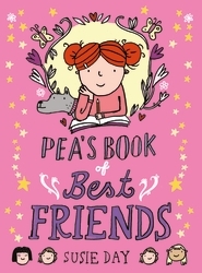 Book cover of Pea's Book of Best Friends by Susie Day