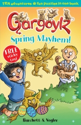 Book cover of Gargoylz: Spring Mayhem by Sara Vogler, Jan Burchett
