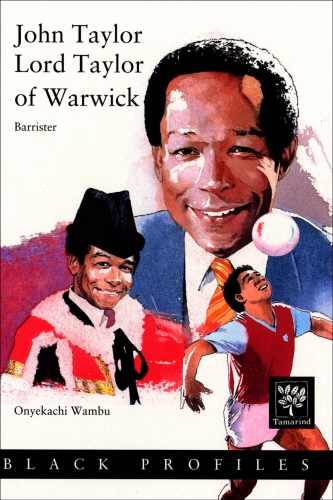 Book cover of John Taylor Lord Taylor of Warwick - Barrister by Onyekachi Wambu