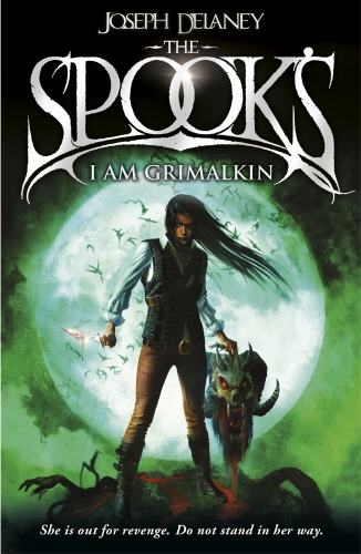 Book cover of Spook's: I Am Grimalkin by Joseph Delaney