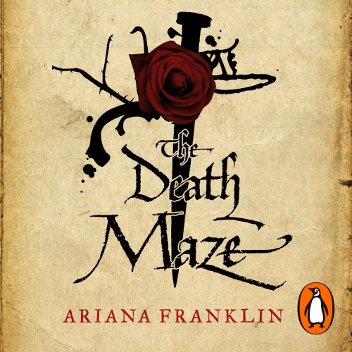 Book cover of The Death Maze by Ariana Franklin