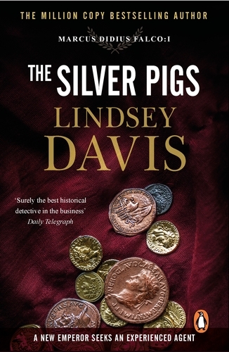 Book cover of The Silver Pigs by Lindsey Davis