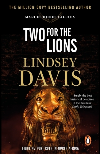 Book cover of Two For The Lions by Lindsey Davis