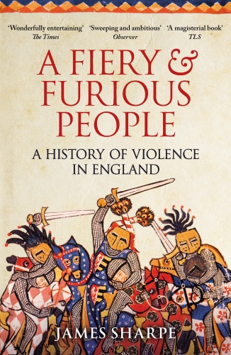Book cover of A Fiery & Furious People by James Sharpe