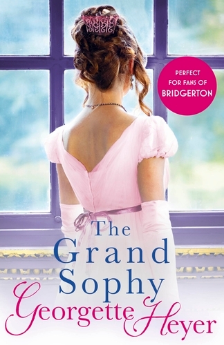 Book cover of The Grand Sophy by Georgette Heyer