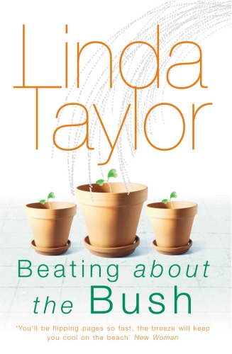 Book cover of Beating About The Bush by Linda Taylor