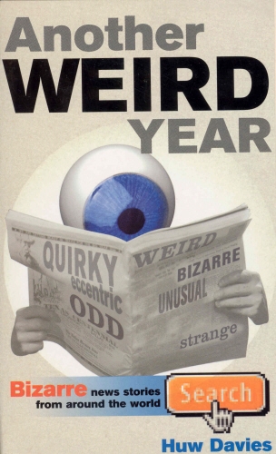 Book cover of Another Weird Year by Huw Davies