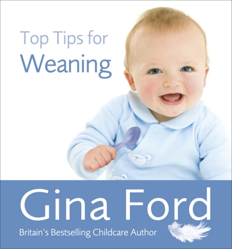 Book cover of Top Tips for Weaning by Gina Ford