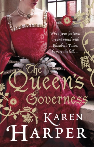 Book cover of The Queen's Governess by Karen Harper