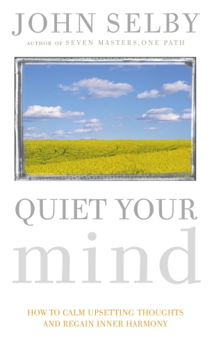 Book cover of Quiet Your Mind by John Selby