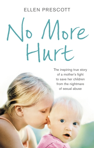 Book cover of No More Hurt by Ellen Prescott