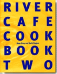 Book cover of River Cafe Cook Book 2 by Rose Gray, Ruth Rogers