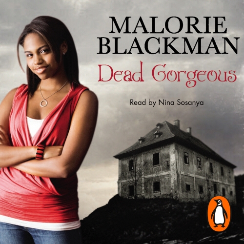 Book cover of Dead Gorgeous by Malorie Blackman