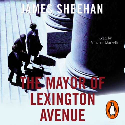 Book cover of The Mayor of Lexington Avenue by James Sheehan