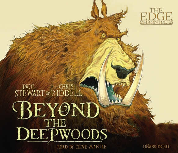 Book cover of The Edge Chronicles: Beyond the Deepwoods by Paul Stewart, Chris Riddell