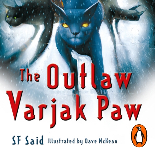 Book cover of The Outlaw Varjak Paw by SF Said