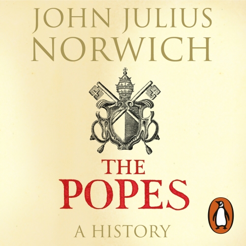 Book cover of The Popes by John Julius Norwich
