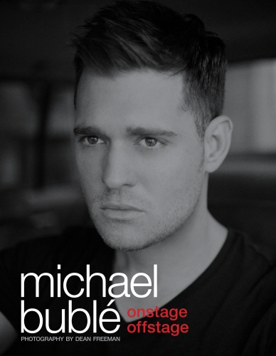 Book cover of Onstage, Offstage by Michael Bublé