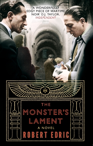 Book cover of The Monster's Lament by Robert Edric