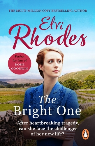 Book cover of The Bright One by Elvi Rhodes