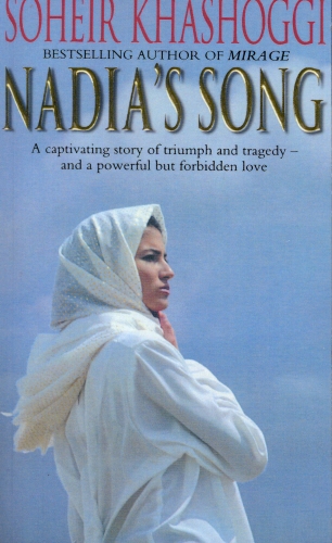 Book cover of Nadia's Song by Soheir Khashoggi