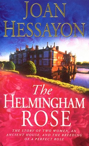 Book cover of The Helmingham Rose by Joan Hessayon