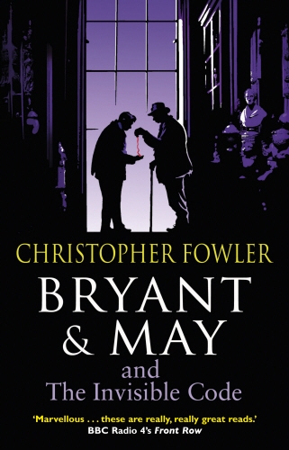 Book cover of Bryant & May and the Invisible Code by Christopher Fowler