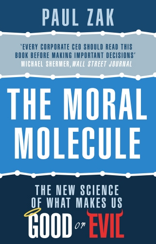 Book cover of The Moral Molecule by Paul J. Zak