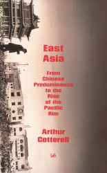 Book cover of East Asia by Arthur Cotterell