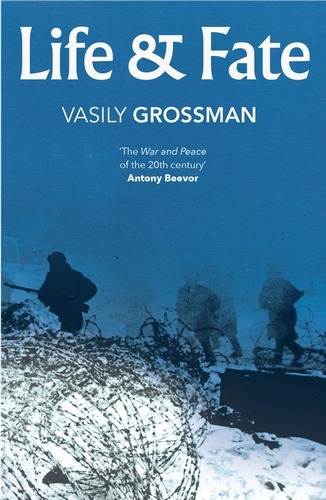 Book cover of Life and Fate (Vintage Classic Russians Series) by Vasily Grossman