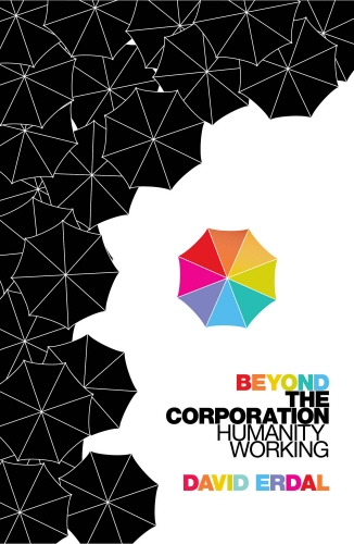 Book cover of Beyond the Corporation by David Erdal