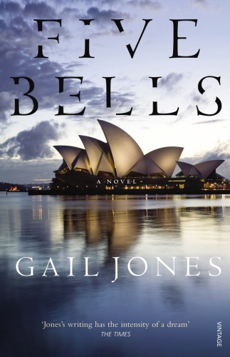 Book cover of Five Bells by Gail Jones