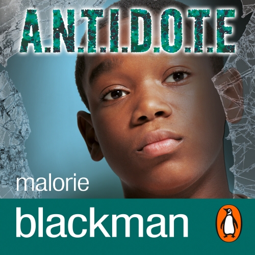 Book cover of A.N.T.I.D.O.T.E. by Malorie Blackman