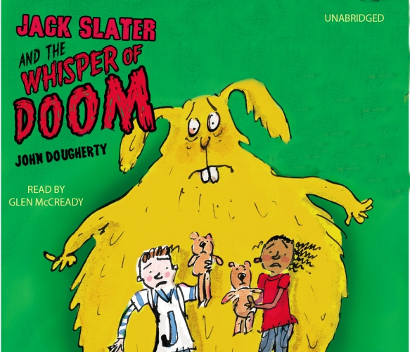 Book cover of Jack Slater and the Whisper of Doom by John Dougherty