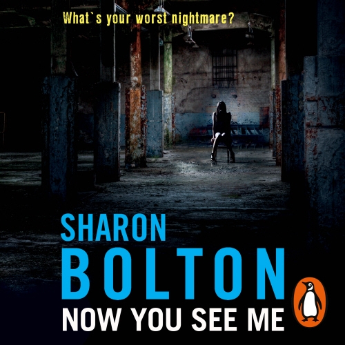 Book cover of Now You See Me by Sharon Bolton