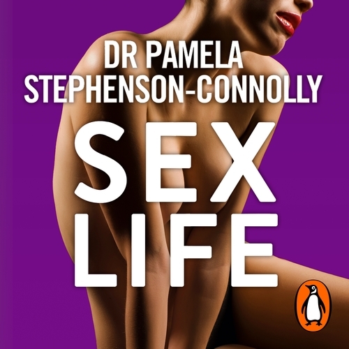 Book cover of Sex Life by Pamela Stephenson-Connolly