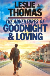 Book cover of The Adventures of Goodnight and Loving by Leslie Thomas