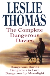 Book cover of The Complete Dangerous Davies by Leslie Thomas