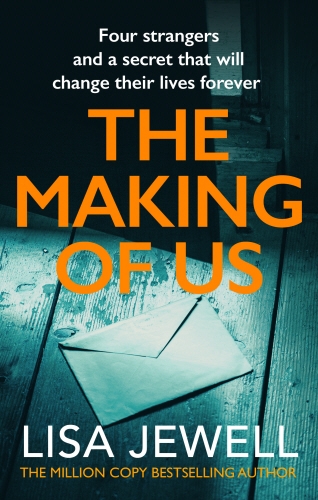 Book cover of The Making of Us by Lisa Jewell