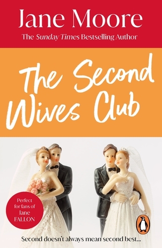Book cover of The Second Wives Club by Jane Moore