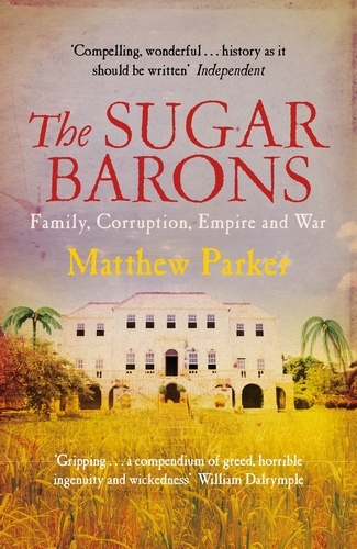 Book cover of The Sugar Barons by Matthew Parker