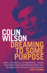 Book cover of Dreaming To Some Purpose by Colin Wilson