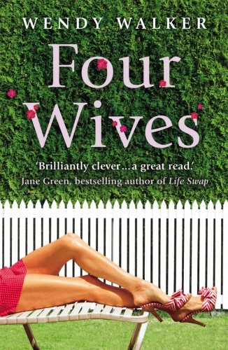Book cover of Four Wives by Wendy Walker