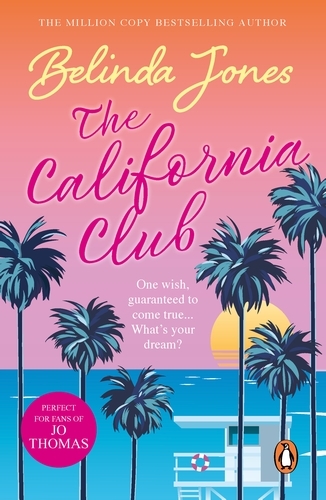 Book cover of The California Club by Belinda Jones